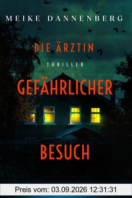 Die Ärztin - Gefährlicher Besuch