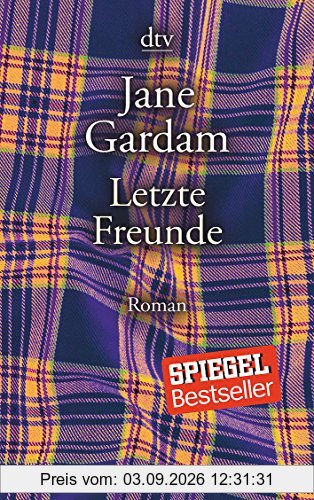 Letzte Freunde: Roman