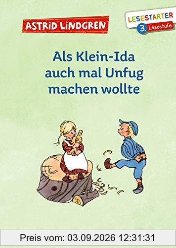 Als Klein-Ida auch mal Unfug machen wollte (Lesestarter)