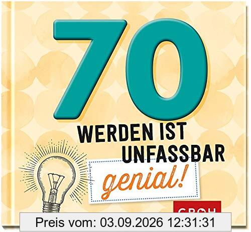70 werden ist unfassbar genial!
