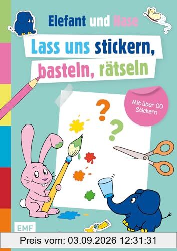 Die Sendung mit dem Elefanten - Lass uns stickern, basteln, rätseln: Das ultimative Beschäftigungsbuch für Kinder mit dem blauen Elefanten und seinem besten Freund, dem Hasen