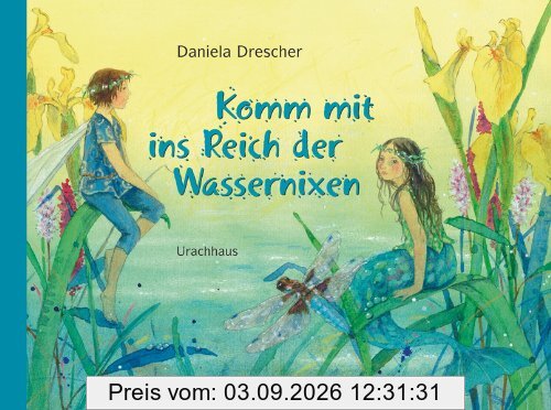 Komm mit ins Reich der Wassernixen
