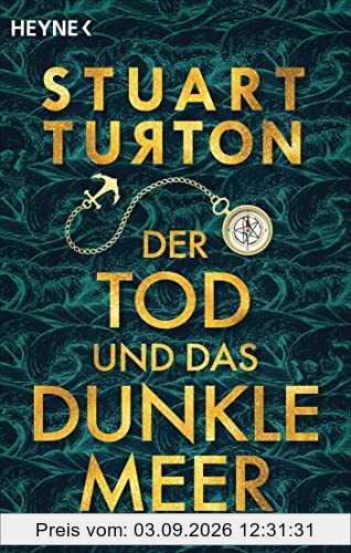 Der Tod und das dunkle Meer: Roman