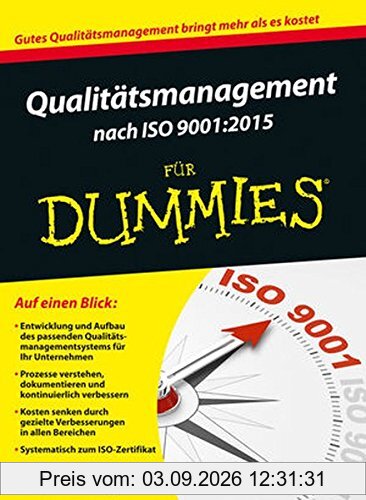 Qualitätsmanagement nach ISO 9001:2015 für Dummies