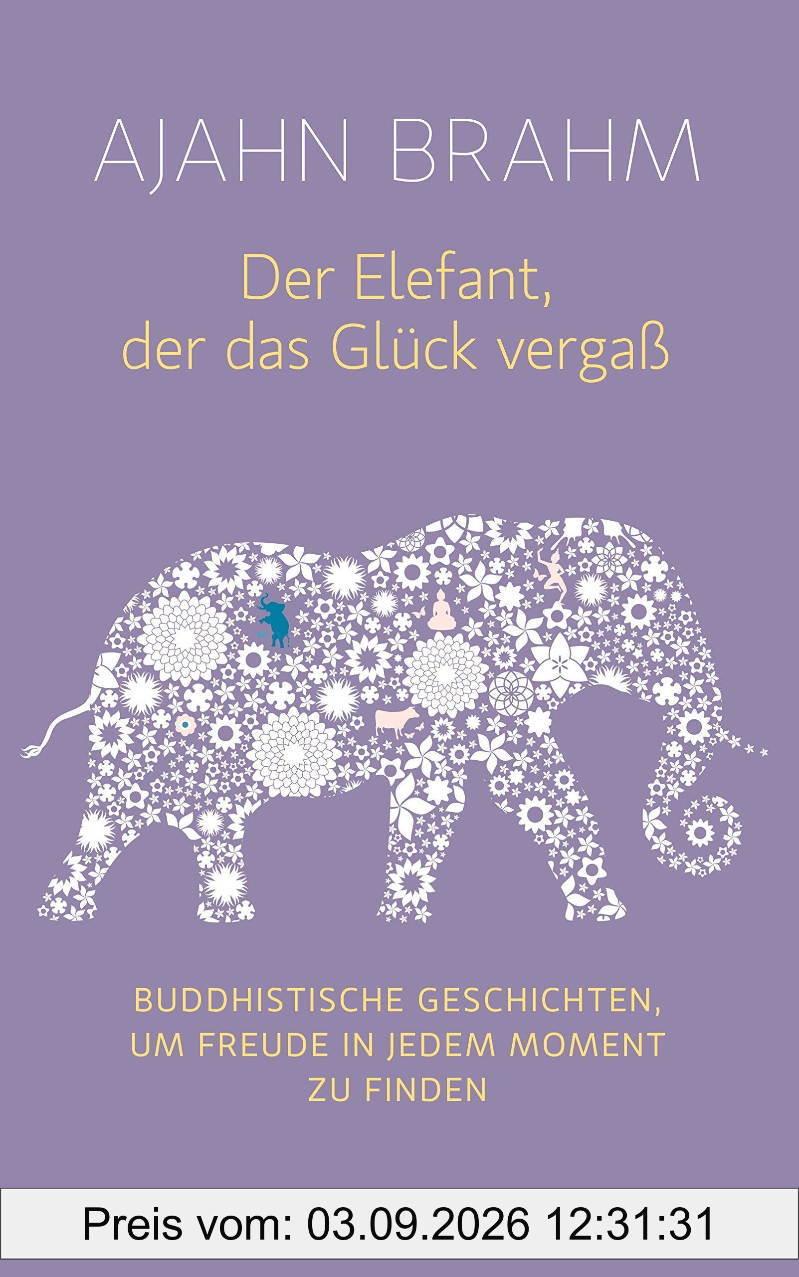 Der Elefant, der das Glück vergaß