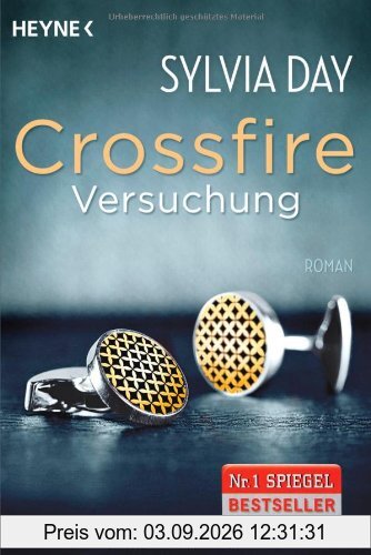 Crossfire. Versuchung: Band 1 Roman