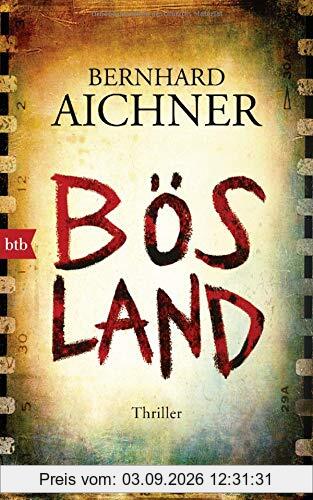 Bösland: Thriller
