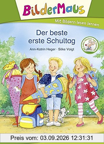 Bildermaus - Der beste erste Schultag