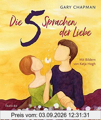 Die 5 Sprachen der Liebe Kunstedition
