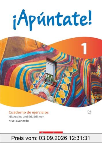 ¡Apúntate! - Spanisch als 2. Fremdsprache - Ausgabe 2024 - Band 1: Nivel avanzado - Lernjahr 1 - Cuaderno de ejercicios - Mit Audios und Erklärfilmen