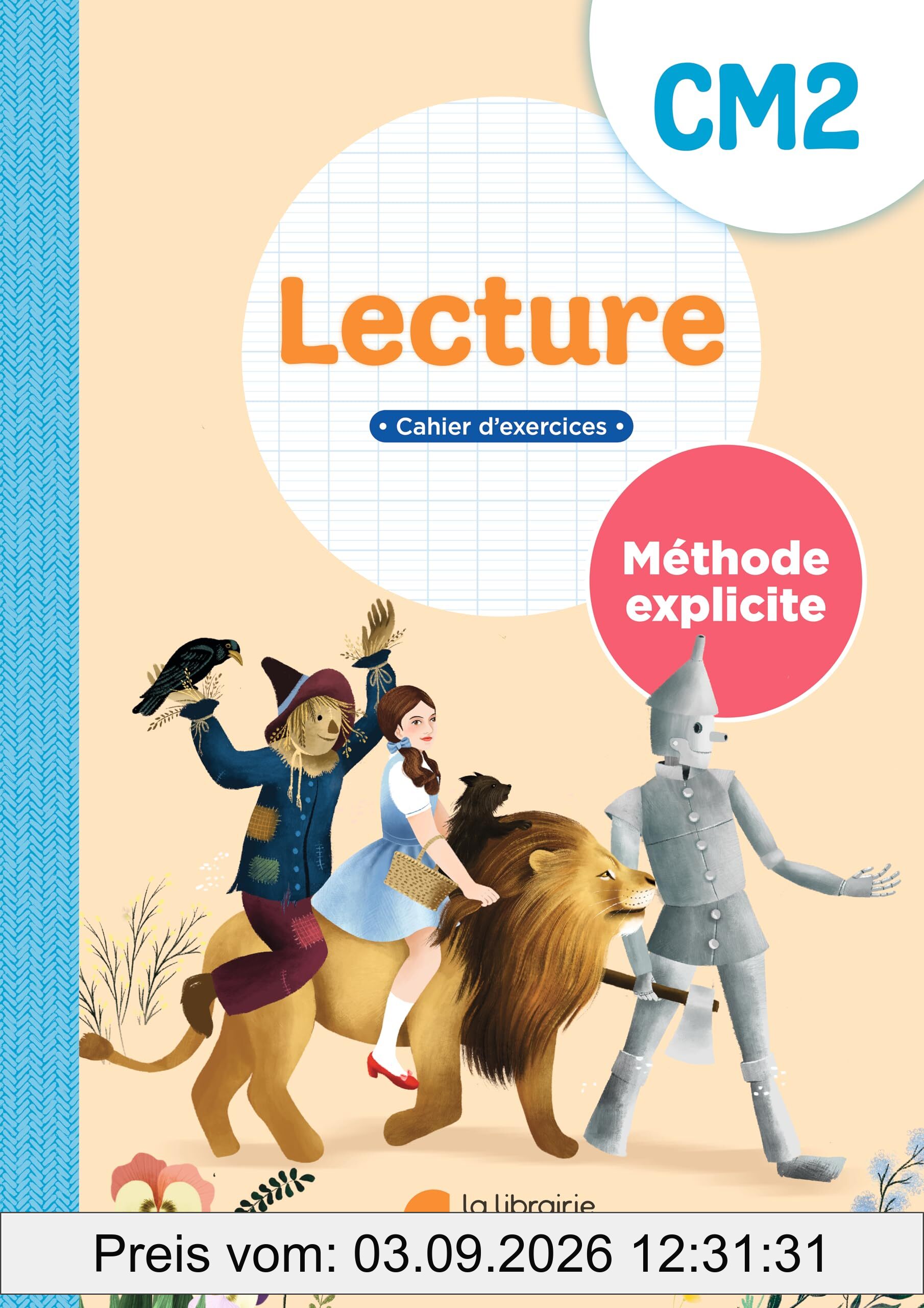 Lecture CM2 : méthode explicite : cahier d'exercices