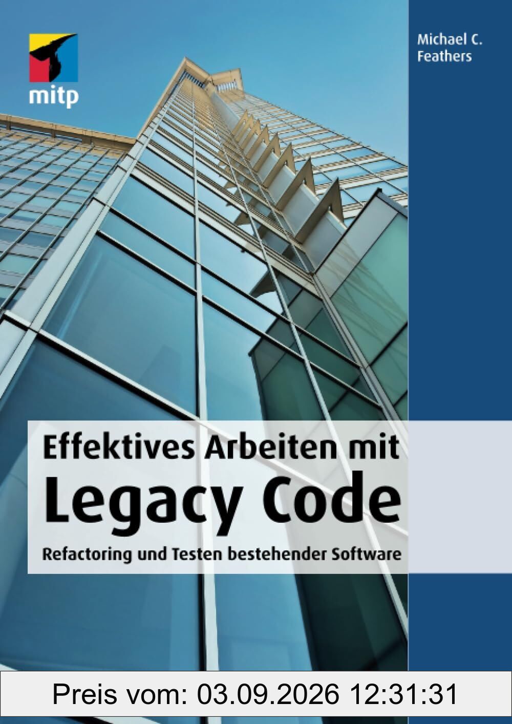 Effektives Arbeiten mit Legacy Code