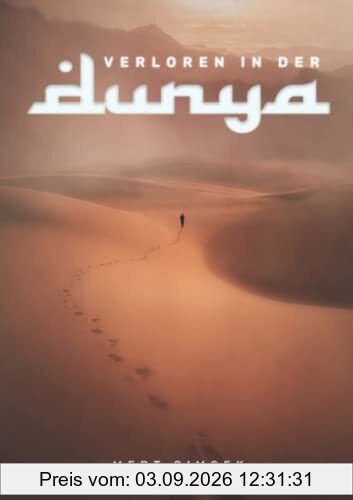 Verloren in der Dunya