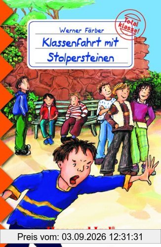 Klassenfahrt mit Stolpersteinen: Schulausgabe