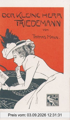 Der kleine Herr Friedemann: Erzählung