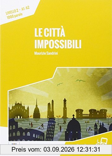 Le città impossibili