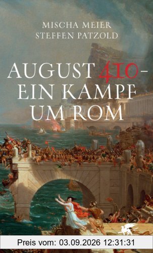 August 410 - Ein Kampf um Rom