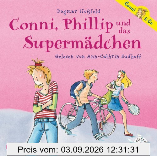 Conni, Phillip und das Supermädchen: : 2 CDs