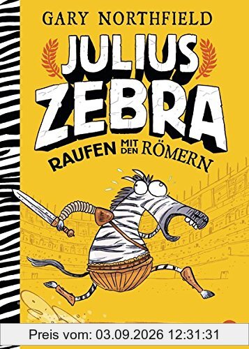 Julius Zebra - Raufen mit den Römern