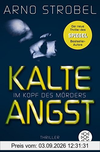 Im Kopf des Mörders - Kalte Angst: Thriller