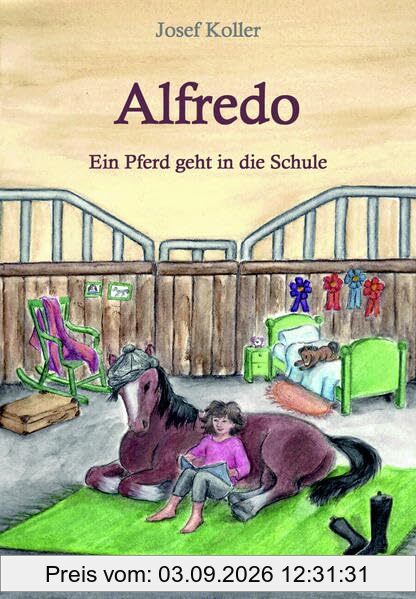 Alfredo: Ein Pferd geht in die Schule