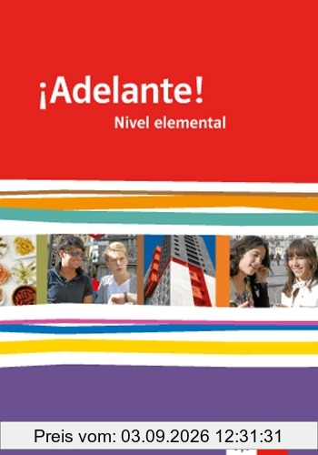 ¡Adelante! / Trainingsheft A2: Spanisch als neu einsetzende Fremdsprache an berufsbildenden Schulen und Gymnasien