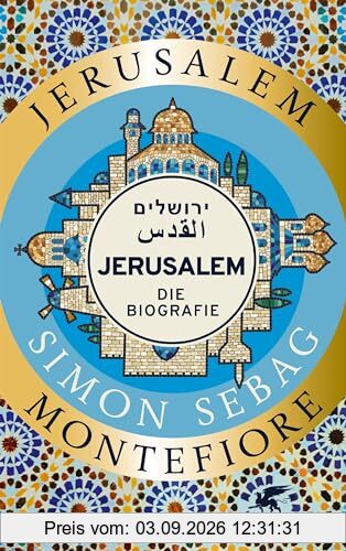 Jerusalem: Die Biografie