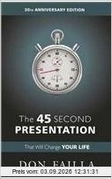 45 Second Presentation