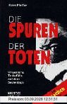 Die Spuren der Toten