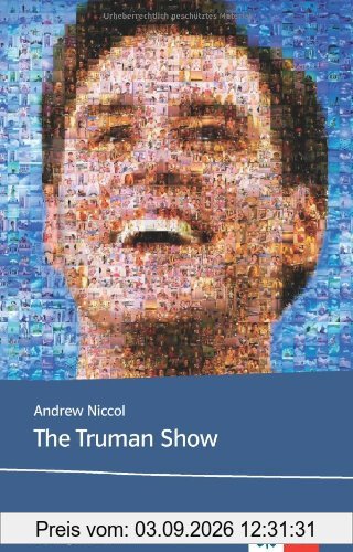 The Truman Show: An Original Screenplay
