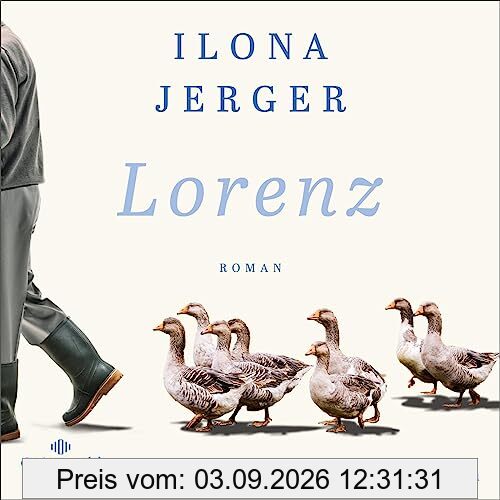 Lorenz: Roman: 2 CDs | Leben und Wirken des Verhaltensforschers Konrad Lorenz - MP3 CD