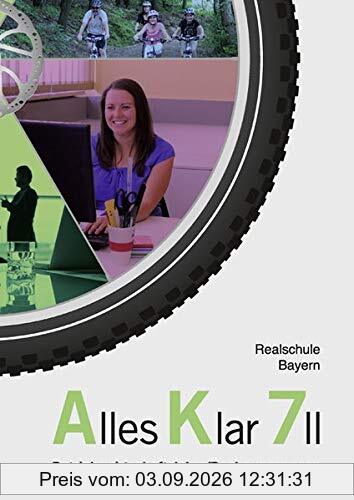 Alles Klar 7 II - Betriebswirtschaftslehre/Rechnungswesen: Schulbuch nach dem LehrplanPLUS