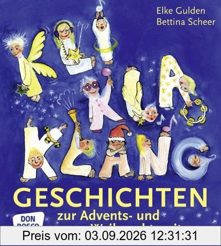 KliKlaKlanggeschichten zur Advents- und Weihnachtszeit