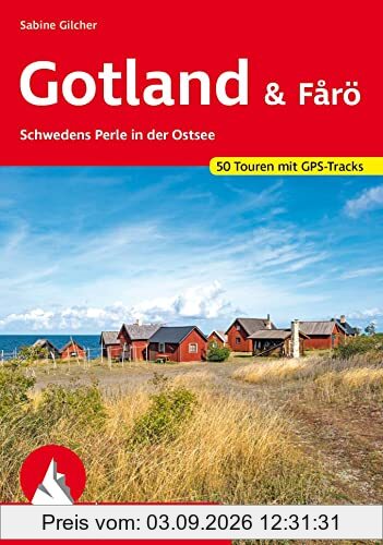 Gotland & Fårö: Schwedens Perle in der Ostsee. 50 Touren mit GPS-Tracks (Rother Wanderführer)