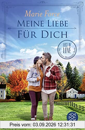Meine Liebe für dich (Lost in Love. Die Green-Mountain-Serie, Band 14)