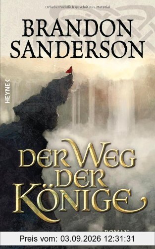 Der Weg der Könige: Roman