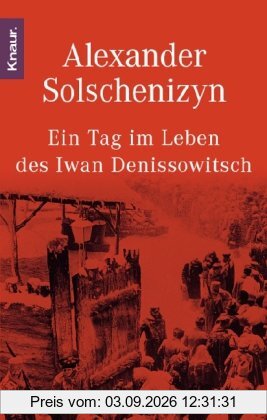 Ein Tag im Leben des Iwan Denissowitsch. Roman