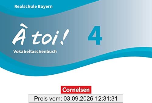 À toi ! - Bayern 2019 - Band 4: Vokabeltaschenbuch