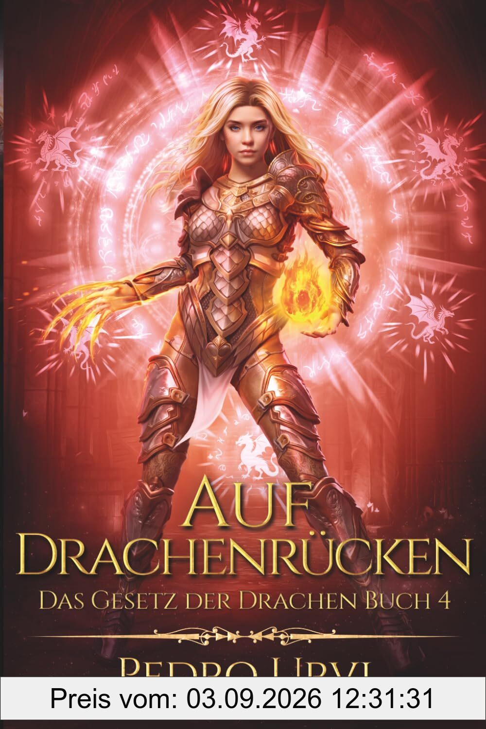 Auf Drachenrücken: (Das Gesetz der Drachen, Buch 4)