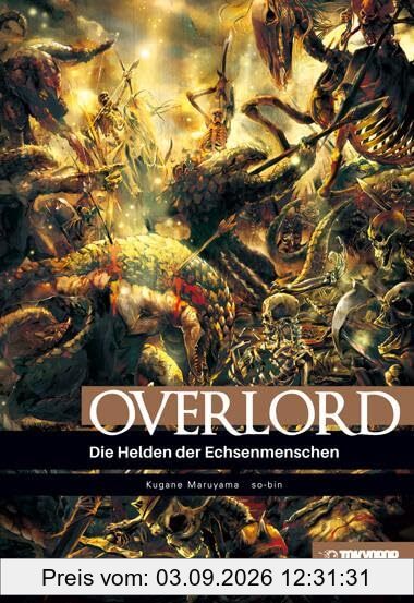 Overlord Light Novel 04: Die Helden der Echsenmenschen