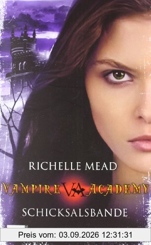 Vampire Academy: Schicksalsbande