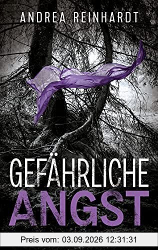 Gefährliche Angst (Kommissar Marcel Schweißer 2)