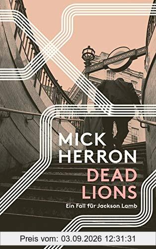 Dead Lions: Ein Fall für Jackson Lamb: Ein Fall fr Jackson Lamb