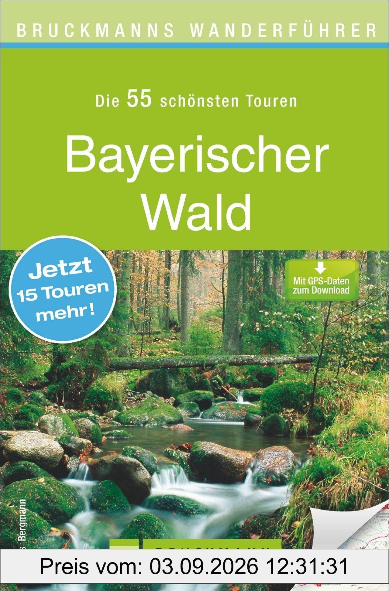 Bruckmanns Wanderführer Bayerischer Wald