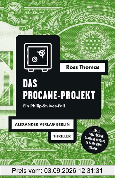 Das Procane-Projekt: Ein Philip-St. Ives-Fall (Ross-Thomas-Edition)