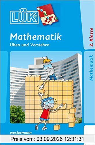 LÜK: Mathematik 2. Klasse: Üben und Verstehen