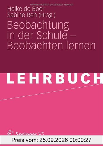 Beobachtung in der Schule - Beobachten lernen