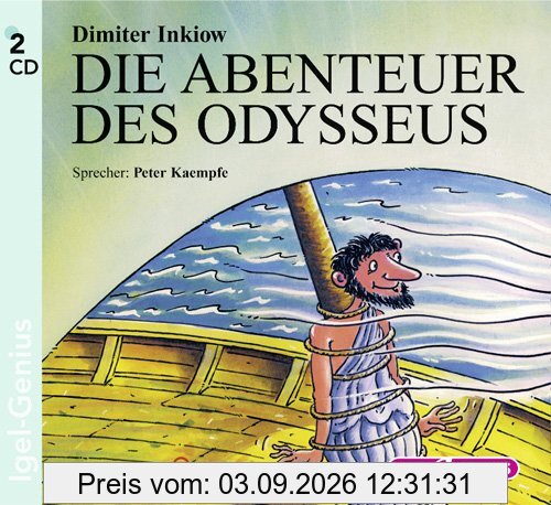 Die Abenteuer des Odysseus. 2 CDs