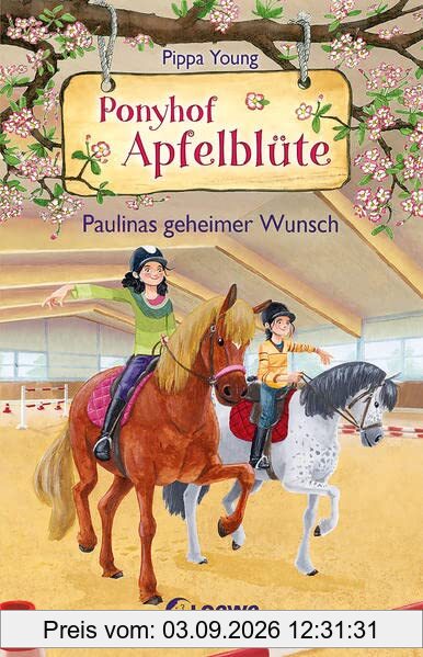 Ponyhof Apfelblüte (Band 20) - Paulinas geheimer Wunsch: Beliebte Pferdebuchreihe für Kinder ab 8 Jahren