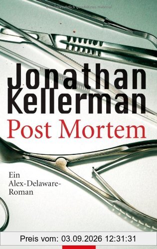 Post Mortem: Ein Alex-Delaware-Roman